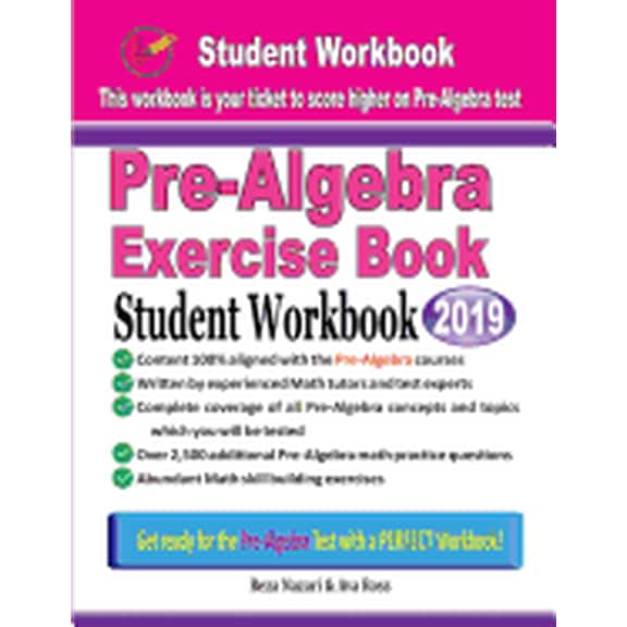 Pre-Algebra Exercise Book: Student Workbook (Paperback) by Ava Ross, Reza Nazari