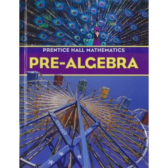 Pre-Owned Pre-Algebra Fifth Edition Student Edition 2004c (Hardcover) 0130686085 9780130686084
