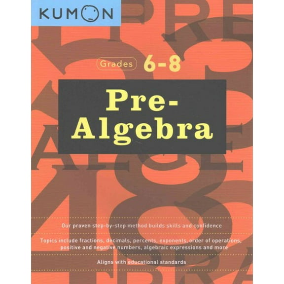 Pre-Owned Kumon Grades 6-8 Pre-Algebra (Paperback) 1941082572 9781941082577