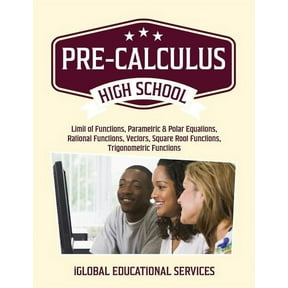 Pre-Calculus: High School Math Tutor Lesson Plans (Paperback) by Iglobal Educational Services