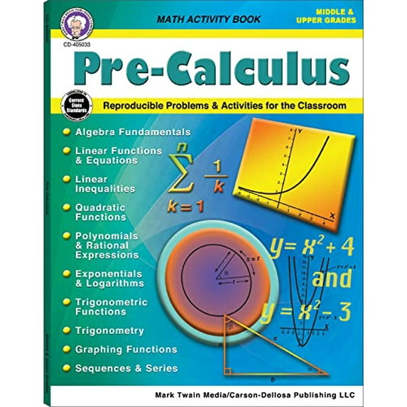 Pre-Owned Mark Twain Pre-Calculus Grades 6-12 Math Workbook, Algebra Fundamentals, Trigonometry, Graphing, Pre Calculus 6th Grade Math Workbook and Up, Classroo (Paperback, 9781622237678, 1622237676)