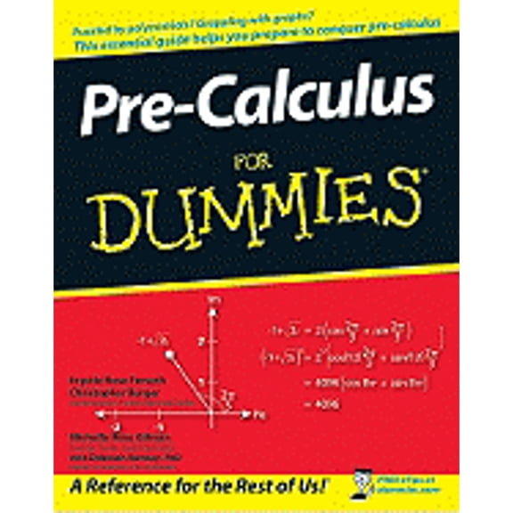 Pre-Owned Pre-Calculus for Dummies (Paperback) by Krystle Rose Forseth, Christopher Burger, Michelle Rose Gilman