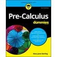 thumbnail image 1 of Pre-Owned Pre-Calculus for Dummies (Paperback) 1119508770 9781119508779, 1 of 1