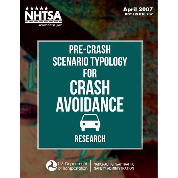 Pre-Crash Scenario Typology for Crash Avoidance Research