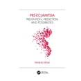 thumbnail image 1 of Pre-Eclampsia: Prevention, Prediction and Possibilities, (Hardcover), 1 of 1