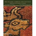 thumbnail image 1 of Pre-Islamic Carpets and Textiles from Eastern Lands (Hardcover), 1 of 1