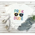 thumbnail image 1 of Pre K Dude Funny Back To School First Day Of Preschool Boy Unisex T-Shirt, 1 of 2