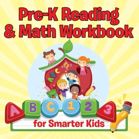 Pre-K Reading & Math Workbook for Smarter Kids, (Paperback)