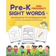 Pre-K Sight Words A Pre-K Workbook For Kids Age 3-5, Paperback
