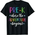 thumbnail image 1 of Pre-K Teacher Adventure Begins First Day Preschool Teachers T-Shirt, 1 of 4