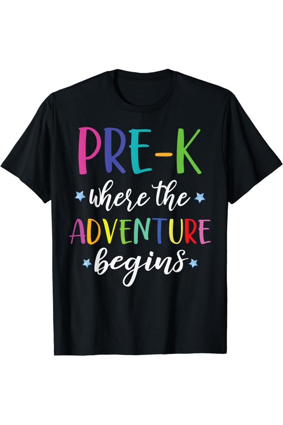 Pre-K Teacher Adventure Begins First Day Preschool Teachers T-Shirt