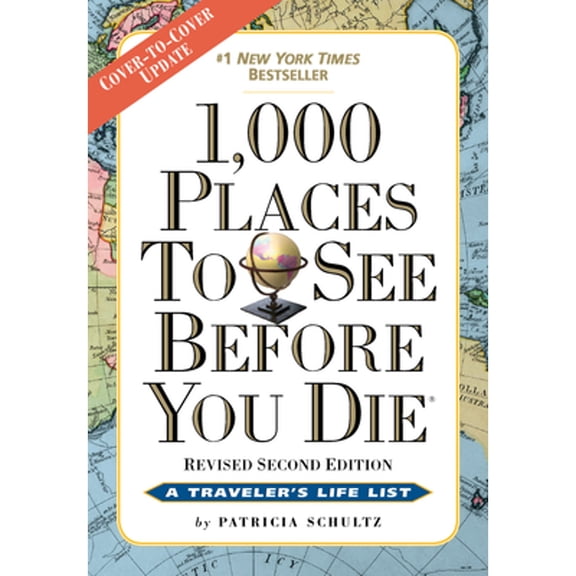 Pre-Owned 1,000 Places to See Before You Die: Revised Second Edition (Paperback 9780761156864) by Patricia Schultz