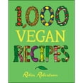 thumbnail image 1 of Pre-Owned 1,000 Vegan Recipes (Hardcover 9780470085028) by Robin Robertson, 1 of 1