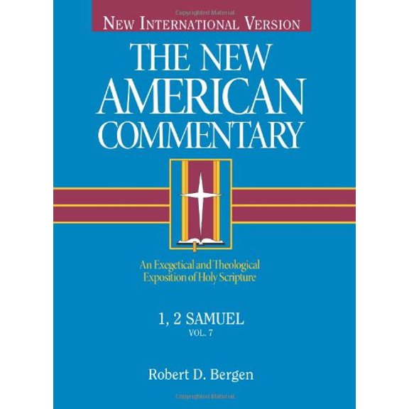 Pre-Owned 1, 2 Samuel: An Exegetical and Theological Exposition of Holy Scripture Volume 7 (Hardcover) 0805401075 9780805401073