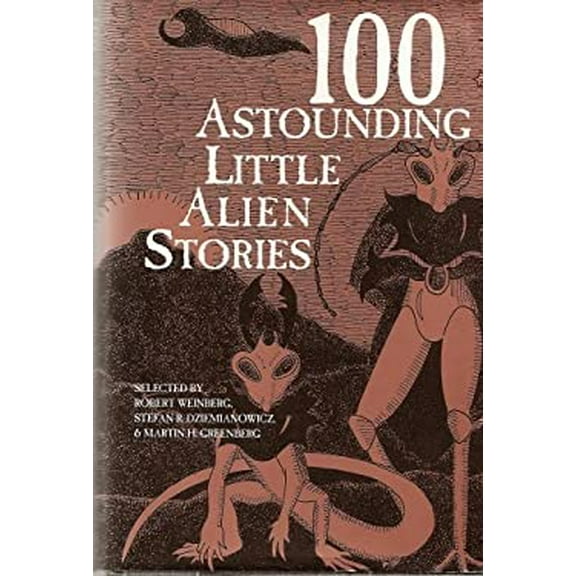 Pre-Owned 100 Astounding Little Alien Stories Paperback