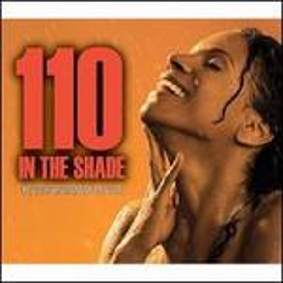 Pre-Owned 110 in the Shade [2007 Broadway Revival Cast] (CD 0803607075422) by Audra McDonald