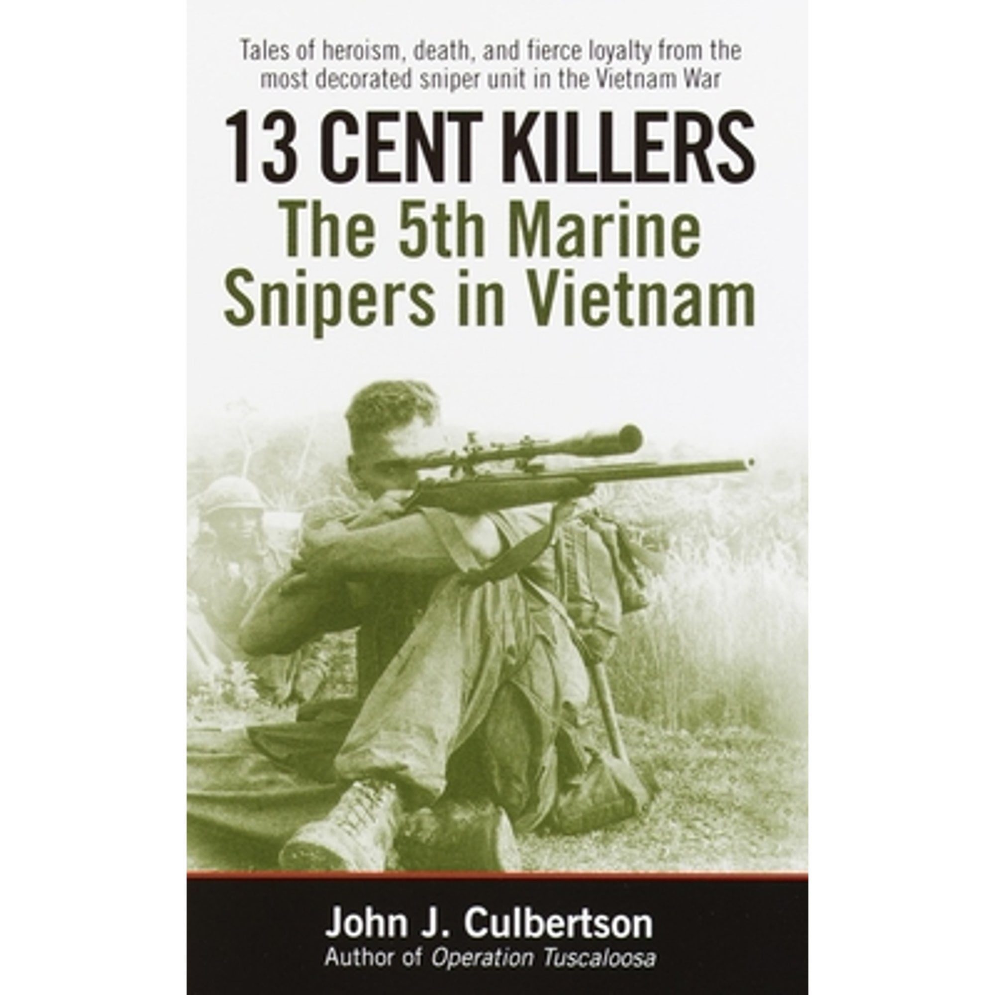 The 5th Marine Snipers In Vietnam