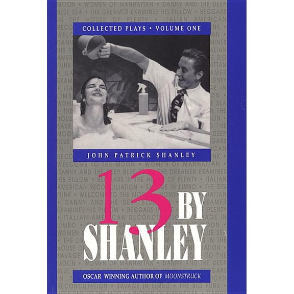 Pre-Owned 13 by Shanley: Thirteen Plays (Paperback) 1557830991 9781557830999