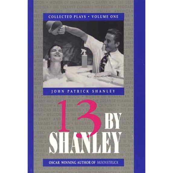 Pre-Owned 13 by Shanley: Thirteen Plays (Paperback) 1557830991 9781557830999