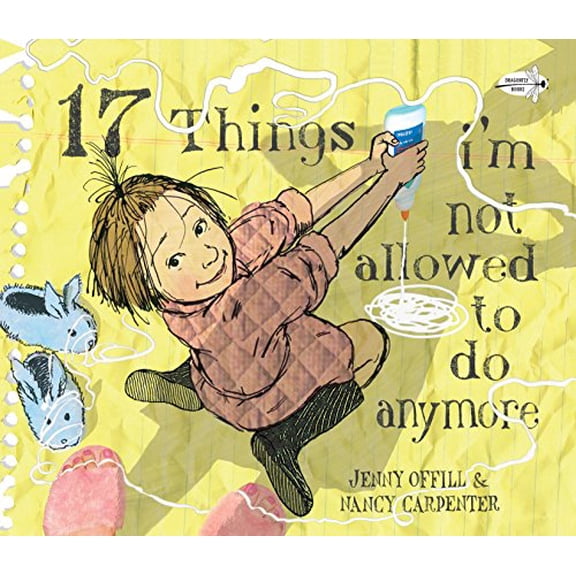Pre-Owned 17 Things I'm Not Allowed to Do Anymore Paperback