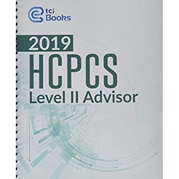 2019 HCPCS II Advisor (Paperback) 9781635275971