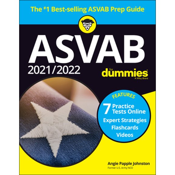 Pre-Owned 2021 / 2022 ASVAB for Dummies: Book + 7 Practice Tests Online + Flashcards + Video (Paperback) 1119784174 9781119784173
