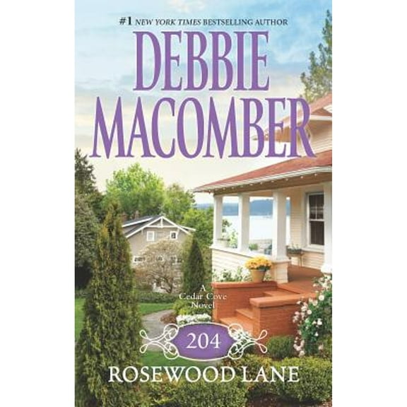 Pre-Owned 204 Rosewood Lane (Paperback 9780778328612) by Debbie Macomber