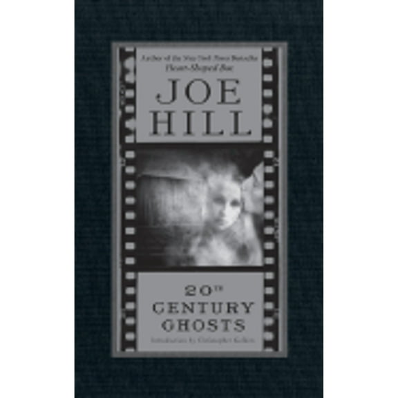 Pre-Owned 20th Century Ghosts (Hardcover 9780061147975) by Joe Hill