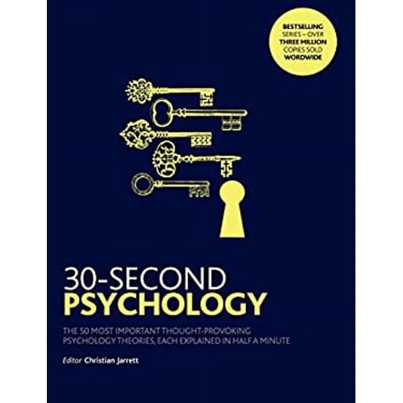 Pre-Owned 30-Second Psychology: The 50 Most Thought-Provoking Psychology Theories by Christian Jarrett Hardcover, Health, Mind & Body, English