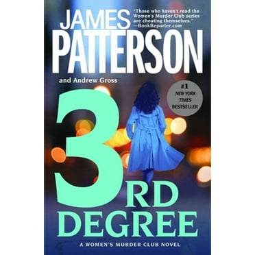 Pre-Owned 3rd Degree (Paperback 9780446696647) by James Patterson, Andrew Gross