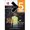 thumbnail image 1 of Pre-Owned 5 Steps to a 5 500 AP Calculus AB/BC Questions to Know by Test Day 9780071753708, 1 of 1