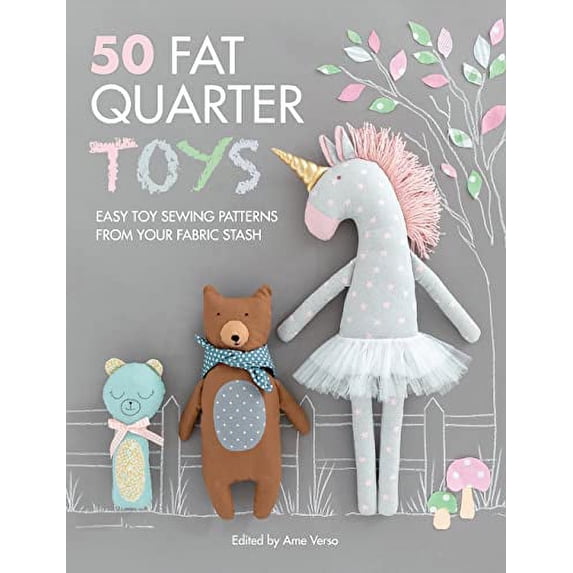 Pre-Owned 50 Fat Quarter Toys: Easy toy sewing patterns from your fabric stash Paperback