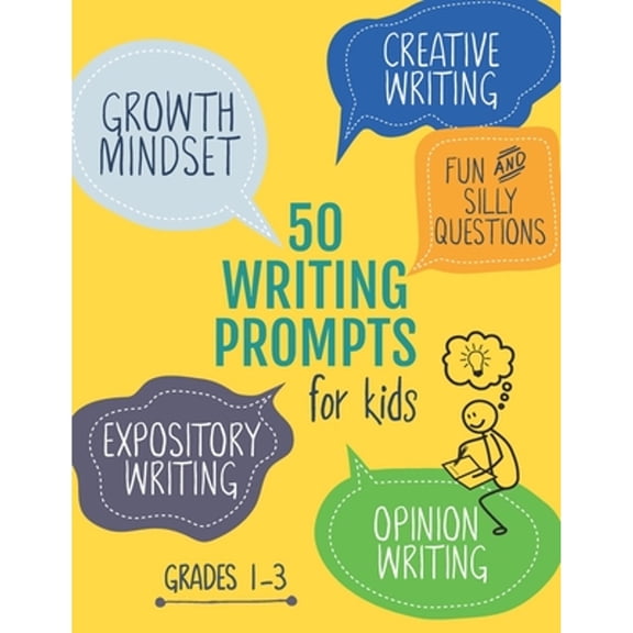 Pre-Owned 50 Writing Prompts for Kids: Growth Mindset Questions | Creative Writing | Opinion Writing | Expository Writing | Narrative Writing