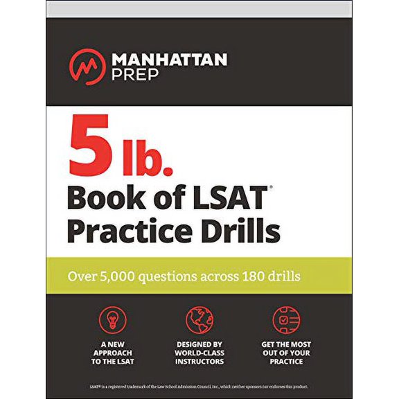 Pre-Owned 5 lb. Book of LSAT Practice Drills: Over 5,000 Questions Across 180 Drills (Paperback) 1506242693 9781506242699