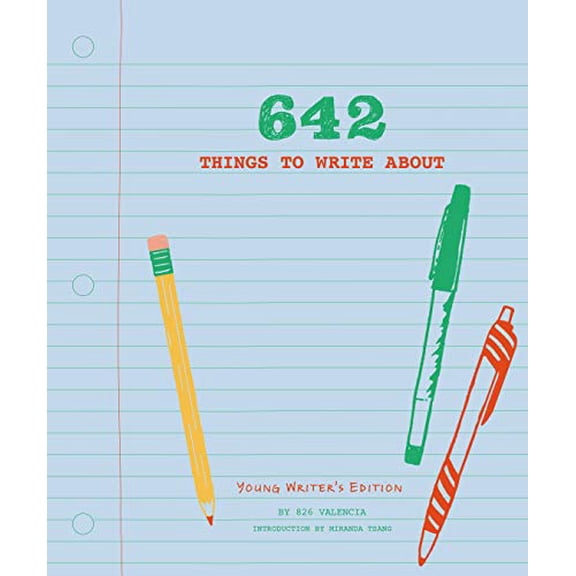 Pre-Owned 642 Things to Write About: Young Writer's Edition: (Creative Writing Prompts, Writing Prompt Journal, Things to Write about for Kids and Teens) (Paperback) 1452127840 9781452127842