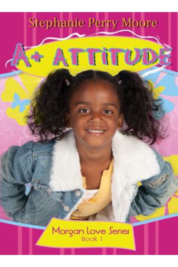 Pre-Owned A+ Attitude #1 (Morgan Love) Paperback
