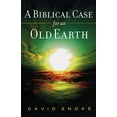 thumbnail image 1 of Pre-Owned A Biblical Case for an Old Earth (Paperback) 0801066190 9780801066191, 1 of 1