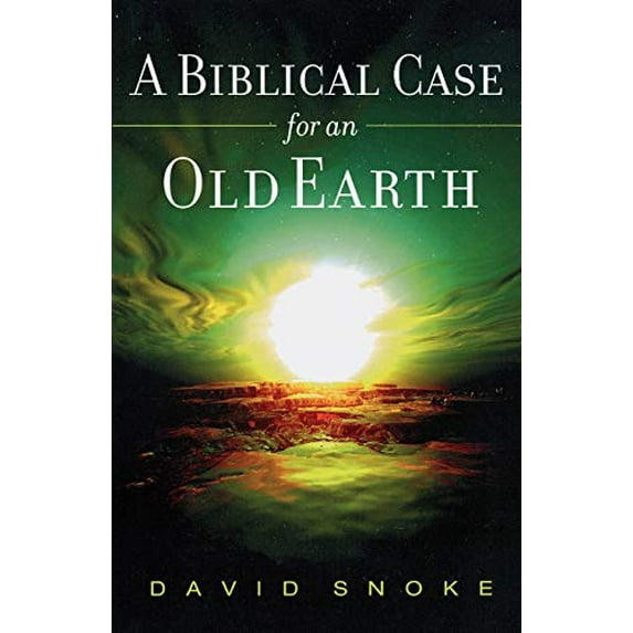 Pre-Owned A Biblical Case for an Old Earth (Paperback) 0801066190 9780801066191