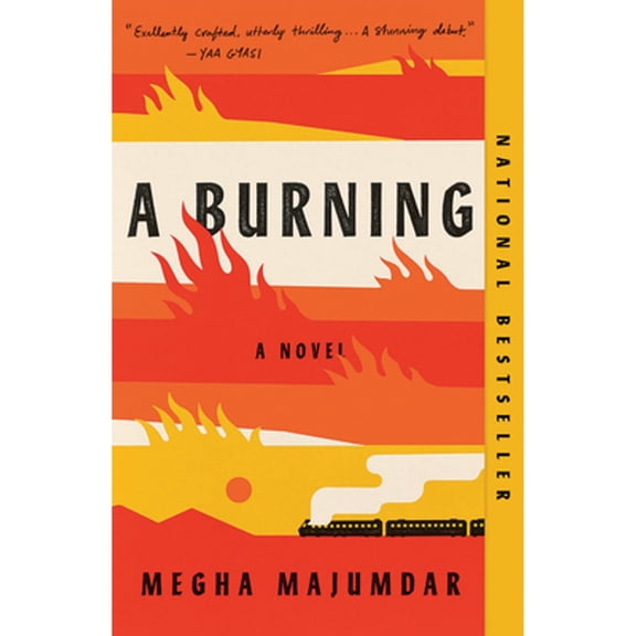 Pre-Owned A Burning: A Novel Paperback