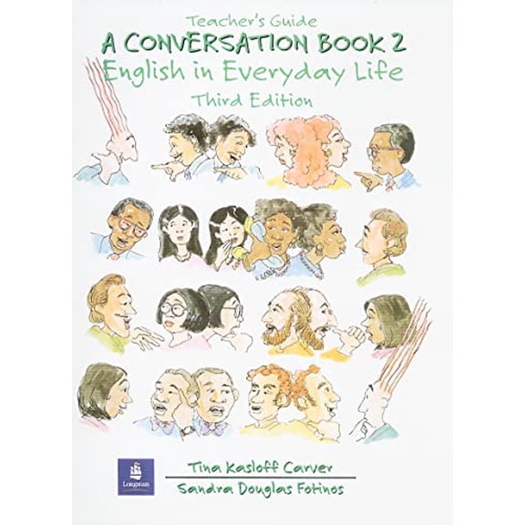 Pre-Owned A Conversation Book 2: English in Everyday Life Teacher's Guide (Paperback) 0137281226 9780137281220