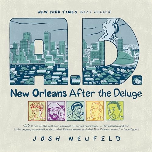 Pre-Owned A.D.: New Orleans After the Deluge (Paperback) 037571488X 9780375714887