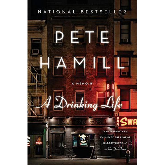 A Drinking Life: A Memoir Paperback