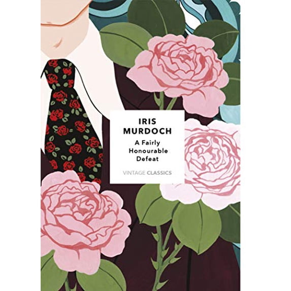 Pre-Owned A Fairly Honourable Defeat (Vintage Classics Murdoch Series): Iris Murdoch Paperback