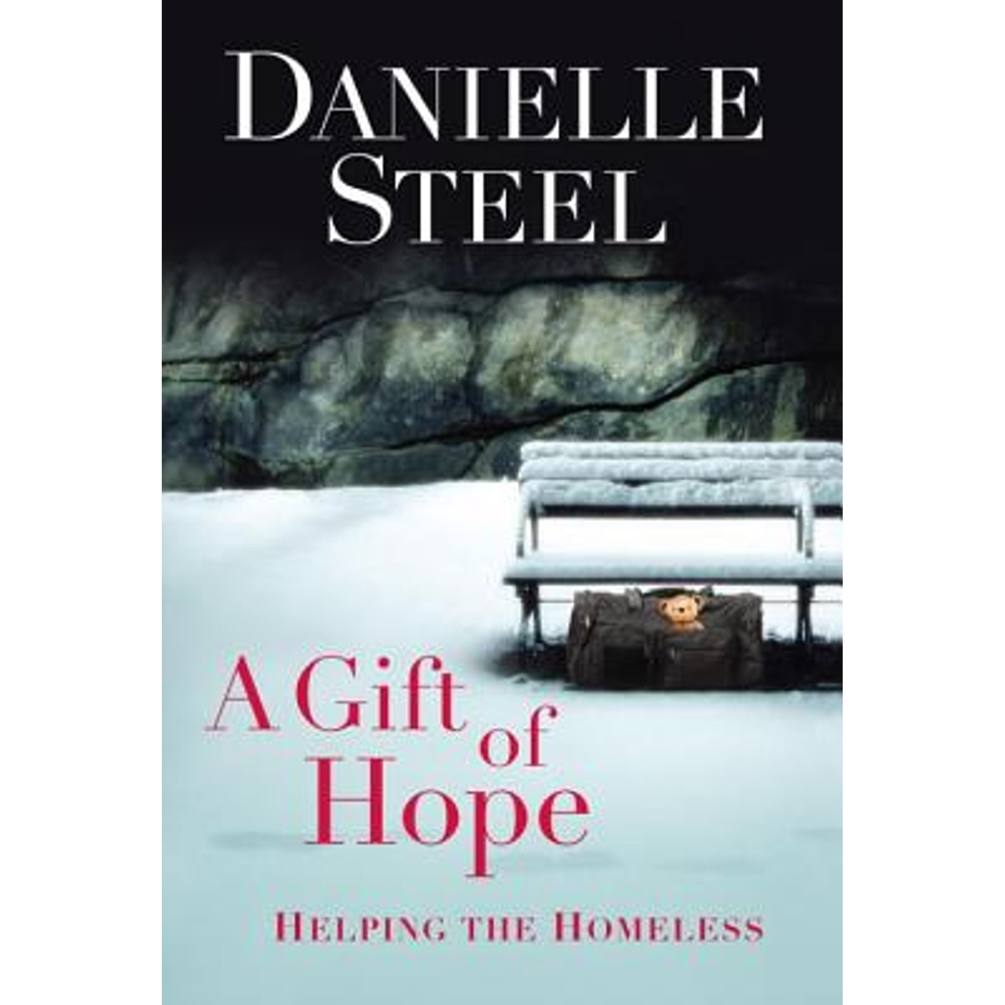 Pre-Owned A Gift of Hope: Helping the Homeless (Hardcover 9780345531360) by Danielle Steel