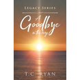 thumbnail image 1 of Pre-Owned A Goodbye in the Keys (Legacy Series) Paperback, 1 of 1