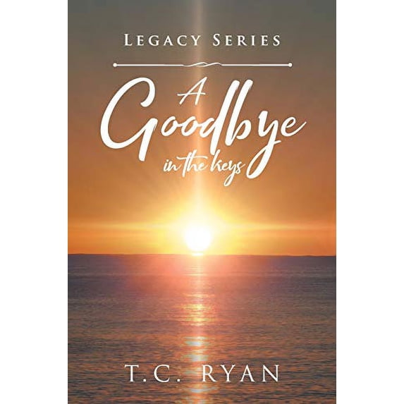 Pre-Owned A Goodbye in the Keys (Legacy Series) Paperback