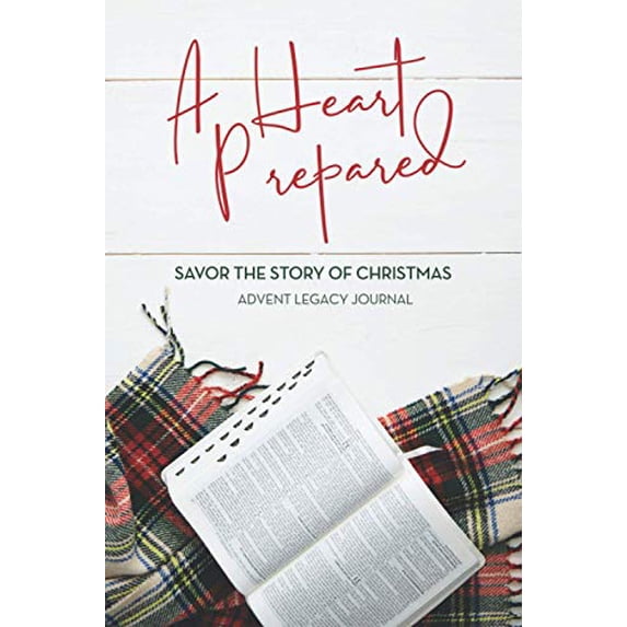Pre-Owned A Heart Prepared: Savor the Story of Christmas Paperback