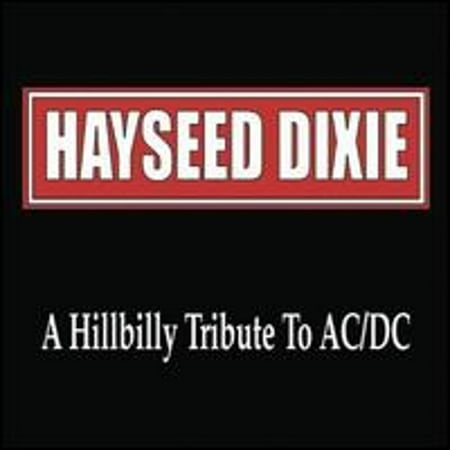 Pre-Owned A Hillbilly Tribute to AC/DC (CD 0803020110427) by Hayseed Dixie
