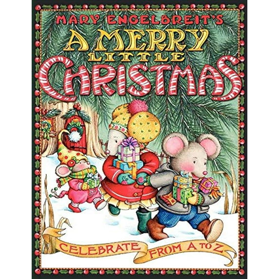 Pre-Owned Mary Engelbreit's a Merry Little Christmas: Celebrate from A to Z: A Christmas Holiday Book for Kids (Paperback) 0060741600 9780060741600