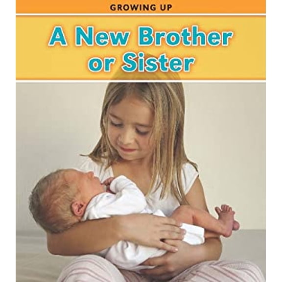 Pre-Owned A New Brother or Sister (Paperback) 9781432948139